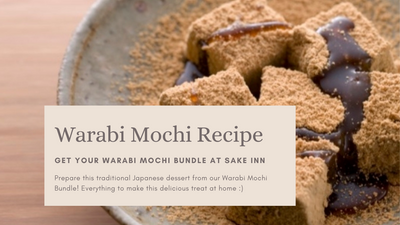 Stay Home and Make Warabi Mochi