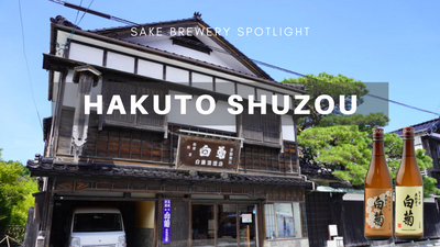 Sake Brewery Spotlight - Hakuto Sake Brewery