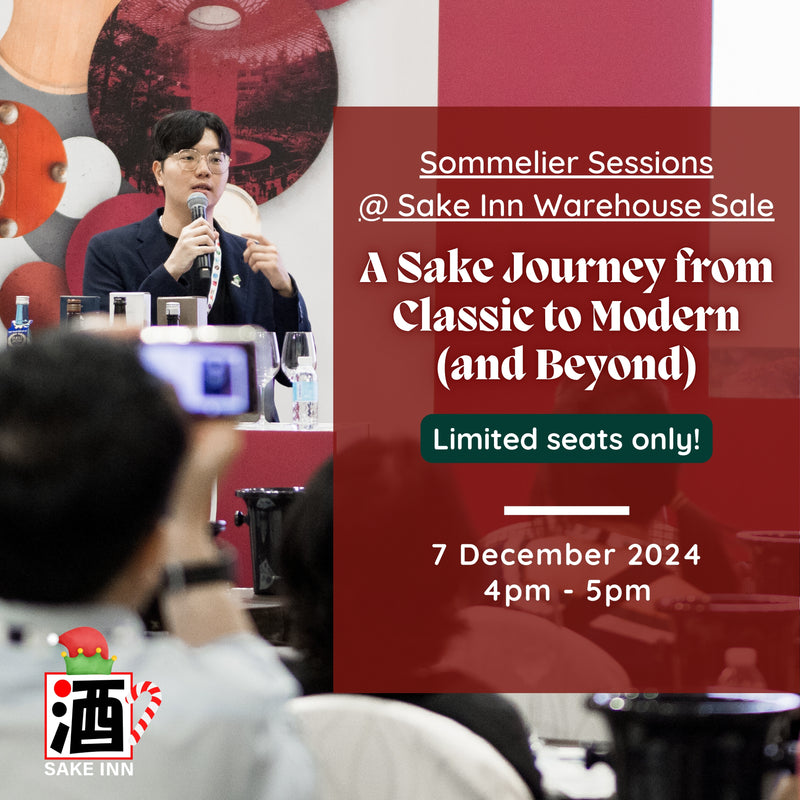 [Sommelier Sessions] A Sake Journey from Classic to Modern (and Beyond)